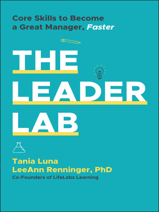 Title details for The Leader Lab by Tania Luna - Available